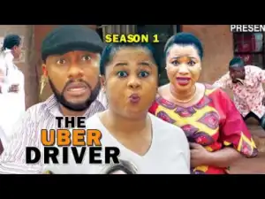 The Uber Driver Season 1 - 2019